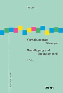 E-Book (pdf) Verwaltungsrats-Sitzungen von Rolf Dubs