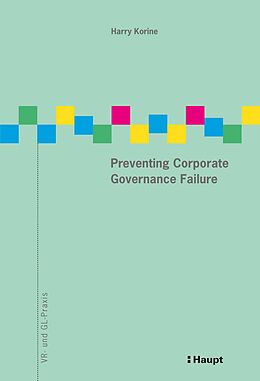 eBook (pdf) Preventing Corporate Governance Failure de Harry Korine