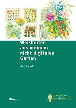 E-Book (pdf) Weisheiten aus meinem nicht digitalen Garten von Klaus C. Ewald