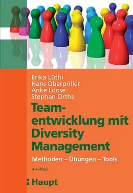 E-Book (pdf) Teamentwicklung mit Diversity-Management von Erika Lüthi, Hans Oberpriller, Anke Loose