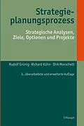 E-Book (pdf) Strategieplanungsprozess von Rudolf Grünig, Richard Kühn, Dirk Morschett
