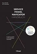 E-Book (pdf) Service Model Navigator Handbuch von Kuno Schedler, Ali A. Guenduez