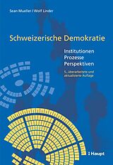 E-Book (pdf) Schweizerische Demokratie von Sean Mueller, Wolf Linder