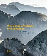 E-Book (pdf) Wie Berge entstehen und vergehen von Jürg Meyer