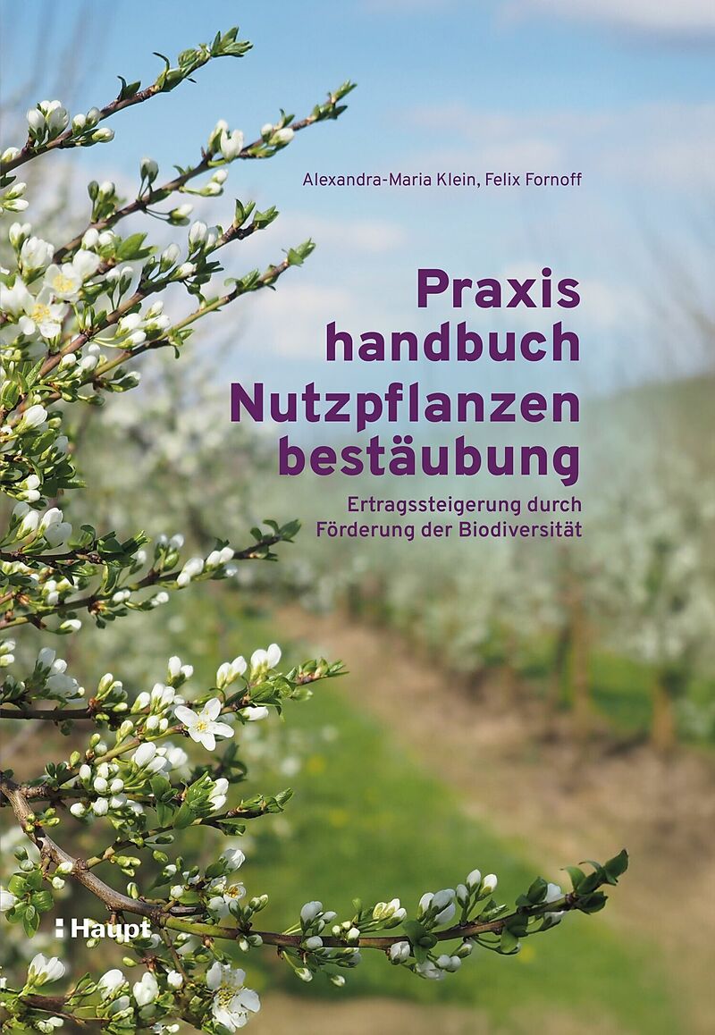 Praxishandbuch Nutzpflanzenbestäubung