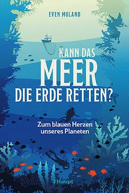 E-Book (pdf) Kann das Meer die Erde retten? von Even Moland