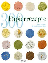Kartonierter Einband 300 Papierrezepte von Mary Reimer, Heidi Reimer-Epp