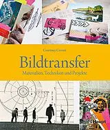Kartonierter Einband Bildtransfer von Courtney Cerruti
