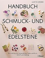 Fester Einband Handbuch Schmuck- und Edelsteine von Judith Crowe