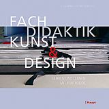 Fester Einband Fachdidaktik Kunst und Design von 