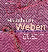 Fester Einband Handbuch Weben von Erika Arndt