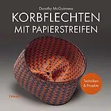 Fester Einband Korbflechten mit Papierstreifen von Dorothy McGuinness