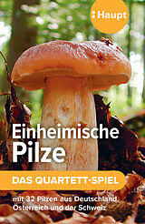 Einheimische Pilze  das Quartett-Spiel Spiel