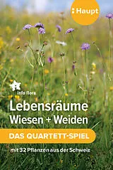 Lebensräume Wiesen und Weiden - das Quartett-Spiel Spiel