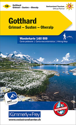 gefaltete (Land)Karte Gotthard Nr. 19 Grimsel, Susten, Oberalp Wanderkarte 1:60 000 von 