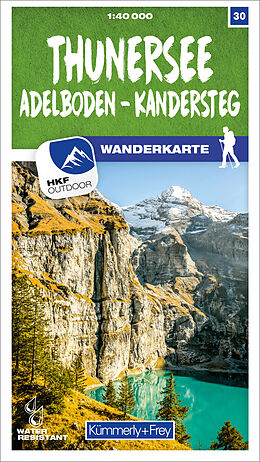 gefaltete (Land)Karte Thunersee Adelboden Kandersteg Nr. 30 Wanderkarte 1:40 000 von 