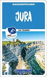 Kartonierter Einband Kümmerly+Frey Wanderführer Jura von Peter Mertz