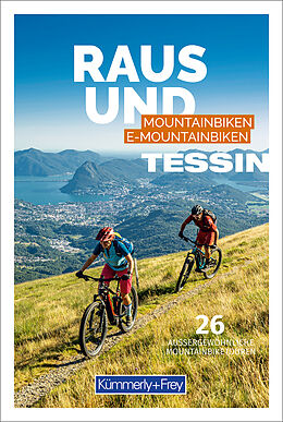 Kartonierter Einband Tessin Raus und Mountainbiken | E-Mountainbiken von 