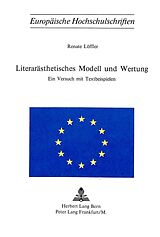 Kartonierter Einband Literarästhetisches Modell und Wertung von Renate Löffler