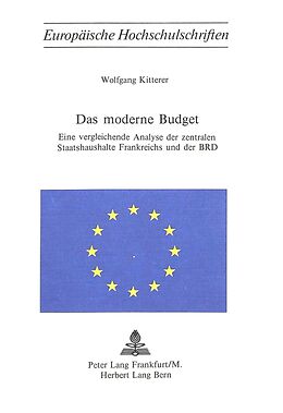 Kartonierter Einband Das moderne Budget von Wolfgang Kitterer