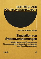 Kartonierter Einband Simulation von Systemveränderungen von Peter Wordelmann