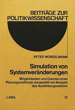 Kartonierter Einband Simulation von Systemveränderungen von Peter Wordelmann