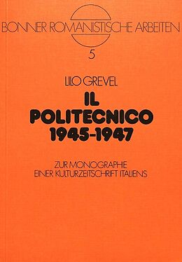 Kartonierter Einband Il politecnico 1945-1947 von Lilo Grevel