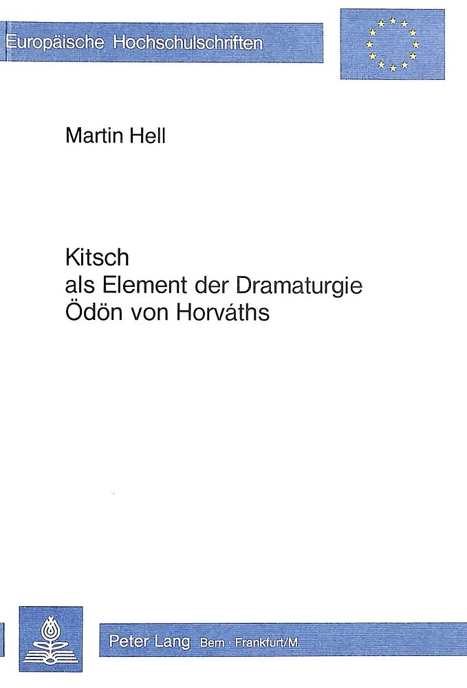 Kitsch als Element der Dramaturgie Ödön von Horváths