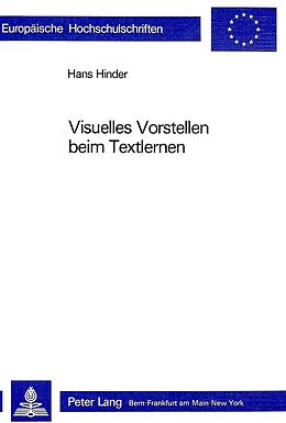 Kartonierter Einband Visuelles Vorstellen beim Textlernen von Hans Hinder