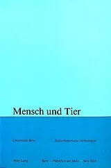 Kartonierter Einband (Kt) Mensch und Tier von 