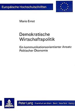 Kartonierter Einband Demokratische Wirtschaftspolitik von Mario Ernst