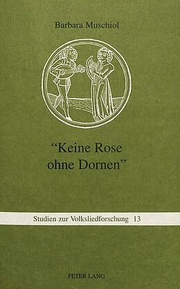 Kartonierter Einband «Keine Rose ohne Dornen» von Barbara-Christine Müller