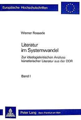 Kartonierter Einband Literatur im Systemwandel von Werner Rossade