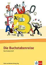 Kartonierter Einband Die Buchstabenreise von Gabi Bühler, Maria Schwendimann, Kathrin Siebenhaar