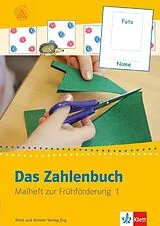 Kartonierter Einband Das Zahlenbuch zur Frühförderung von 