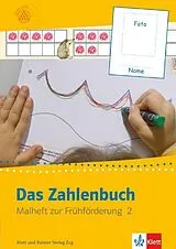 Kartonierter Einband Das Zahlenbuch zur Frühförderung von 