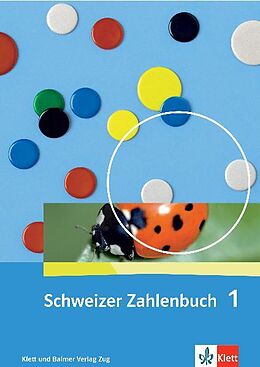 Kartonierter Einband Schweizer Zahlenbuch 1 von Erich Ch Wittmann, Gernhard N Müller
