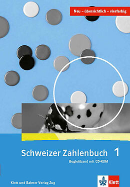 Kartonierter Einband Schweizer Zahlenbuch 1 von Gerhard N. Müller, Erich Ch Wittmann, Elmar Hengartner