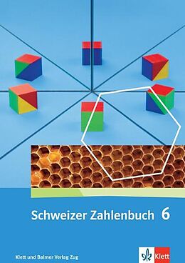 Kartonierter Einband Schweizer Zahlenbuch 6 von Walter Affolter, Heinz Amstad, Monika Doebeli