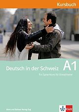 Set mit div. Artikeln (Set) Deutsch in der Schweiz / Deutsch in der Schweiz A1 von Ernst Maurer