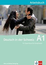 Kartonierter Einband Deutsch in der Schweiz / Deutsch in der Schweiz A1 von Ernst Maurer