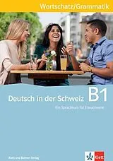 Buch Deutsch in der Schweiz / Deutsch in der Schweiz B1 von Claudio Consani, Claudio Nodari, Daniel Schiesser