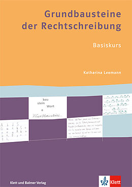 Fester Einband Grundbausteine der Rechtschreibung von Katharina Leemann