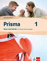 Kartonierter Einband Prisma 1 / Prisma 1, Natur und Technik mit Physik, Chemie, Biologie von 