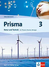 Kartonierter Einband Prisma 3 / Natur und Technik mit Physik, Chemie, Biologie von 
