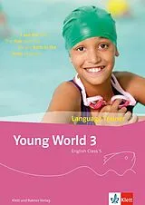 Kartonierter Einband Young World 3. English Class 5 / Young World 3 Ausgabe ab 2018 von