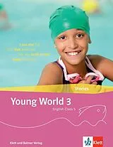 Buch Young World 3. English Class 5 / Young World 3  Ausgabe ab 2018 von 