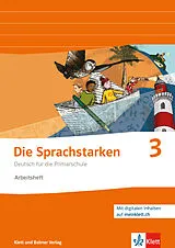 Kartonierter Einband Die Sprachstarken 3 - Weiterentwicklung Ausgabe ab 2021 von Thomas Lindauer, Werner Senn, Sibylle Hurschler