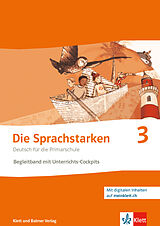 Fester Einband Die Sprachstarken 3 - Weiterentwicklung Ausgabe ab 2021 von Werner Senn, Thomas Lindauer