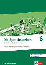 Kartonierter Einband Die Sprachstarken 6 von Thomas Lindauer, Werner Senn